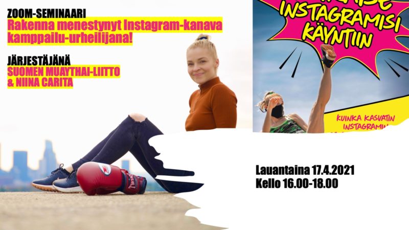 Tulossa huhtikuussa Rakenna menestynyt Instagram-kanava kamppailu-urheilijana seminaari