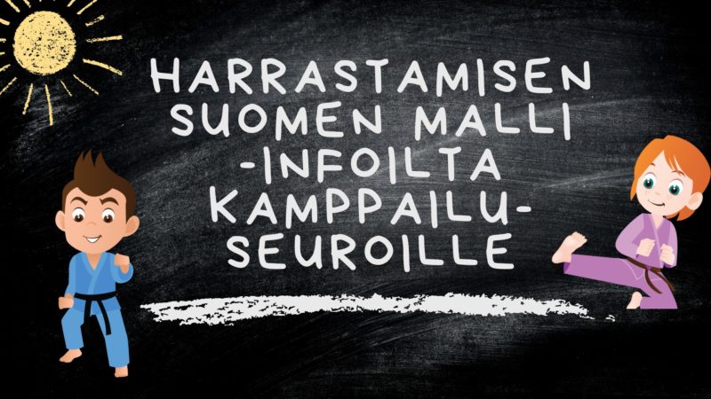 Harrastamisen Suomen malli – infoilta seuroille