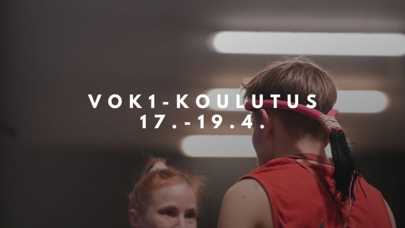 VOK1-koulutus 17.-19.4.